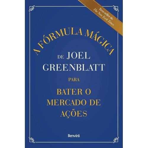 a-formula-magica-de-joel-greenblatt-para-bater-o-mercado-de-acoes