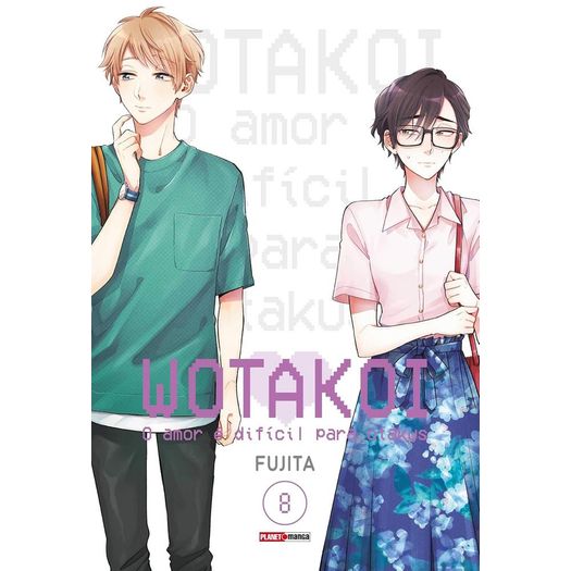 wotakoi - o amor é difícil para otakus 8 wotakoi - o amor é difícil para otakus 8
