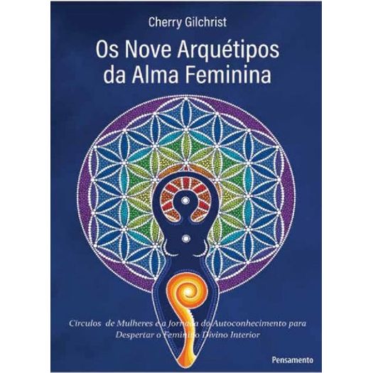 Nove Arquetipos Da Alma Feminina, Os - Pensamento