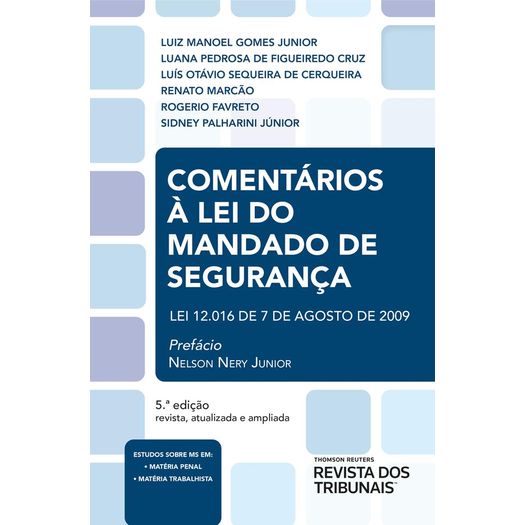 comentários a lei do mandado de segurança comentários a lei do mandado de segurança