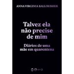 talvez-ela-nao-precise-de-mim