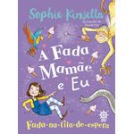 a fada mamãe e eu - vol 2