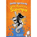 rowley apresenta - uma aventura supimpa rowley apresenta - uma aventura supimpa