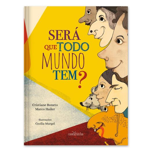 Sera Que Todo Mundo Tem - Carochinha