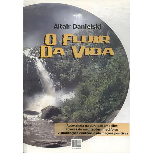 o fluir da vida