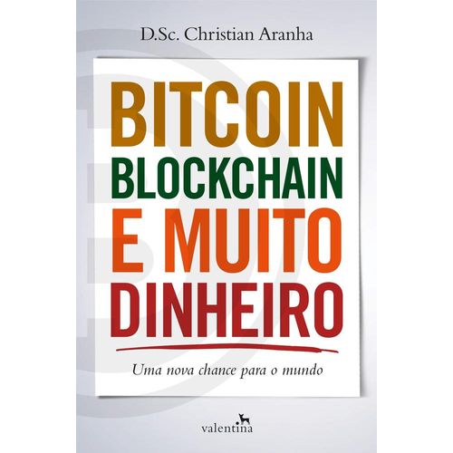 bitcoin blockchain e muito dinheiro
