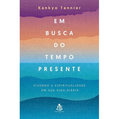 em busca do tempo presente