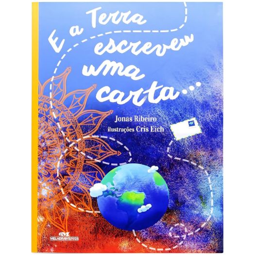 e a terra escreveu uma carta e a terra escreveu uma carta