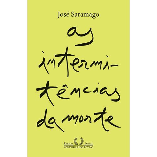 as intermitências da morte - nova edição