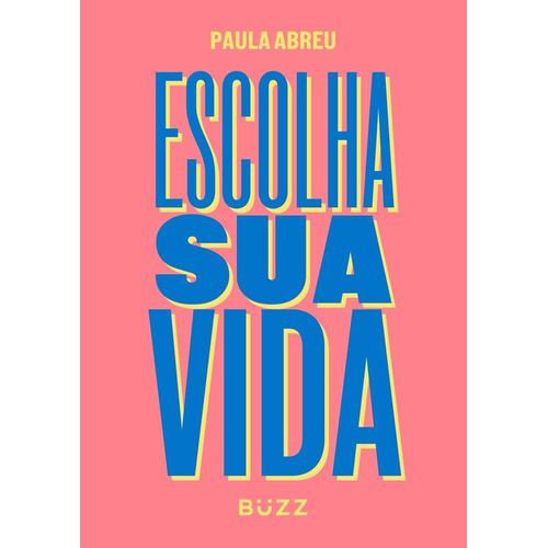escolha-sua-vida