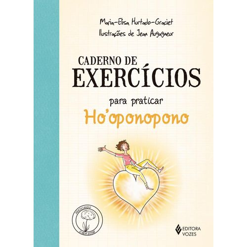 caderno de exercícios para praticar ho'oponopono