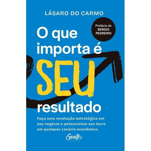 o-que-importa-e-seu-resultado