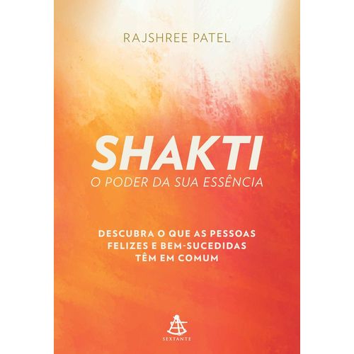 shakti - o poder da sua essência
