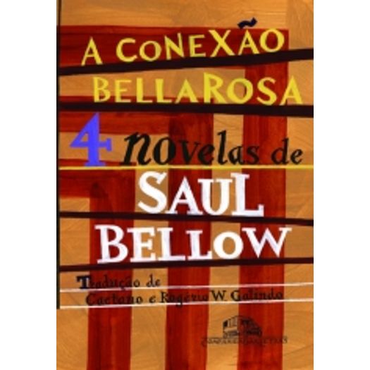 Conexao Bellarosa, A - Cia Das Letras Conexao Bellarosa, A - Cia Das Letras