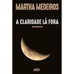 a claridade la fora