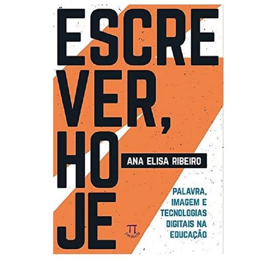 escrever, hoje