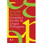 gramática escolar da língua portuguesa gramática escolar da língua portuguesa