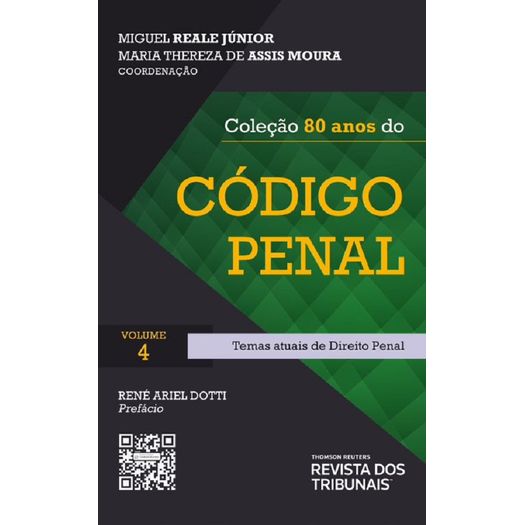 colecao 80 ano do codigo penal - temas atuais de direito penal 4 colecao 80 ano do codigo penal - temas atuais de direito penal 4