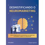 como potencializar as estrategias de marketing estudando a mente do consumidor