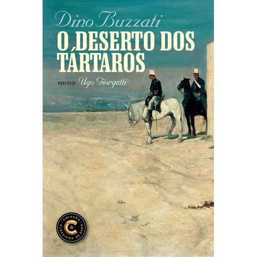 o deserto dos tártaros o deserto dos tártaros