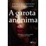 a-garota-anonima