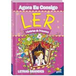 agora eu consigo ler - histórias de princesas