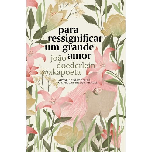 para ressignificar um grande amor