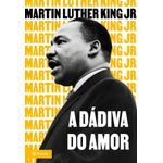a dádiva do amor