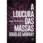 a-loucura-das-massas