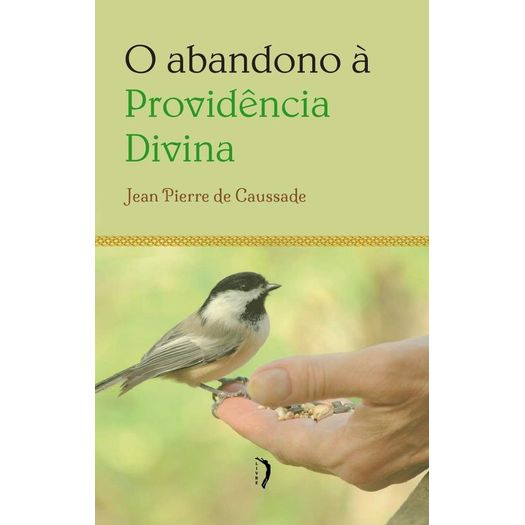 Abandono A Providencia Divina, O - Edicoes Livre