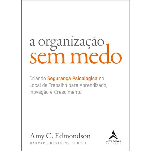a organização sem medo a organização sem medo