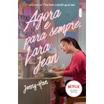 agora e para sempre lara jean 3 agora e para sempre lara jean 3