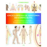 enciclopedia-de-anatomia-do-corpo-sutil enciclopedia-de-anatomia-do-corpo-sutil