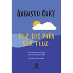 dez leis para ser feliz dez leis para ser feliz