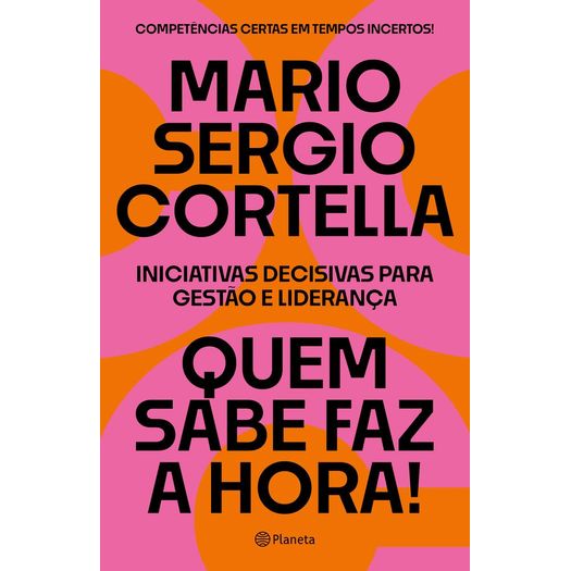 quem sabe faz a hora quem sabe faz a hora