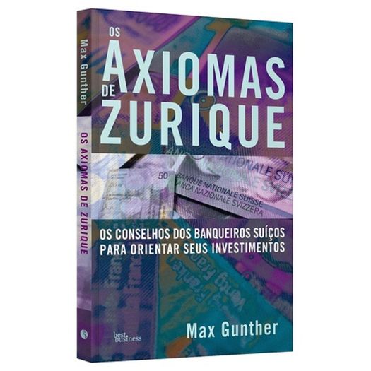 os axiomas de zurique os axiomas de zurique