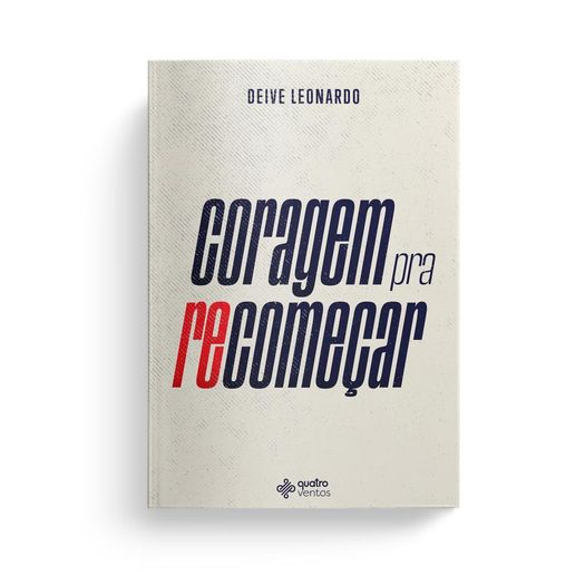 coragem pra recomeçar coragem pra recomeçar
