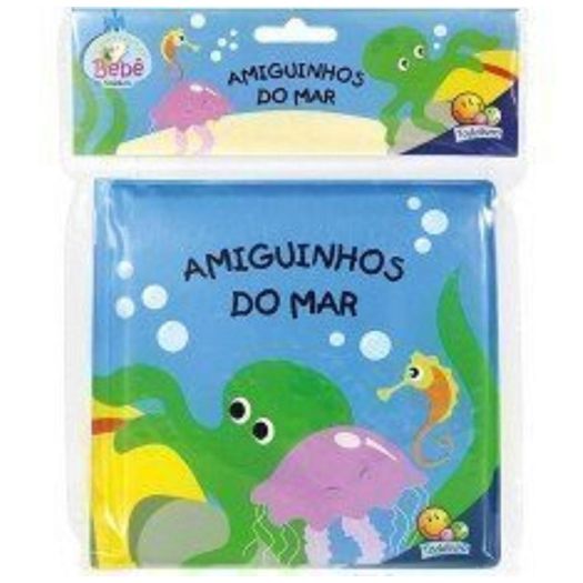 um livro de banho - amiguinhos do mar um livro de banho - amiguinhos do mar