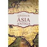 a-historia-da-asia-antiga