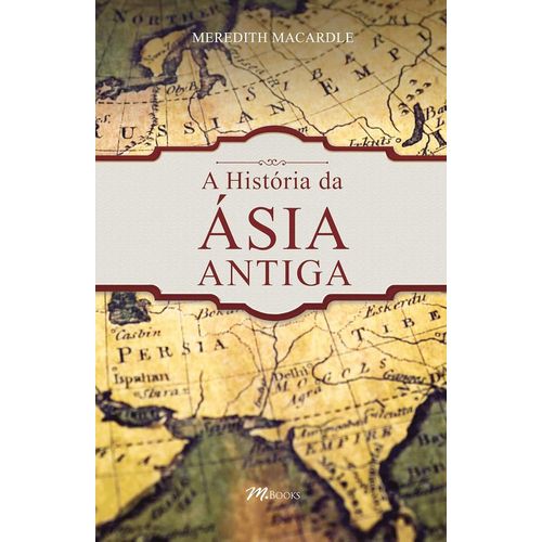 a-historia-da-asia-antiga