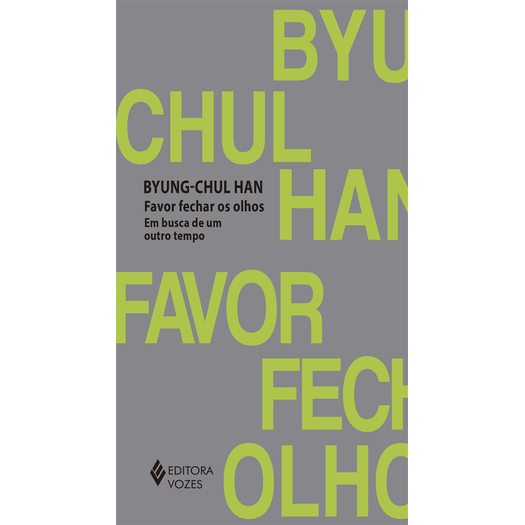 favor fechar os olhos favor fechar os olhos