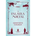 a palavra mortal - biblioteca invisivel - vol 5
