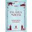 a palavra mortal - biblioteca invisivel - vol 5