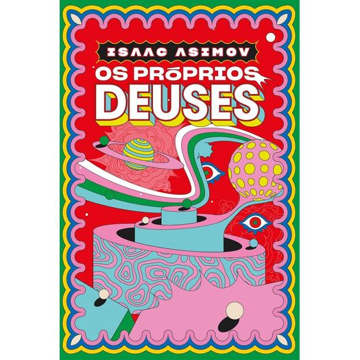 os próprios deuses os próprios deuses