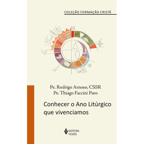 conhecer o ano liturgico que vivenciamos