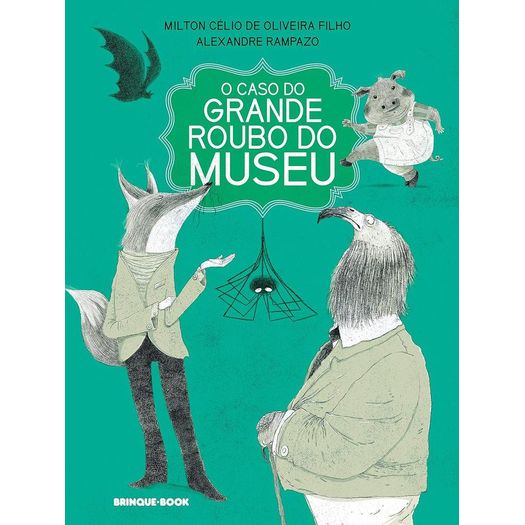 o caso do grande roubo do museu o caso do grande roubo do museu