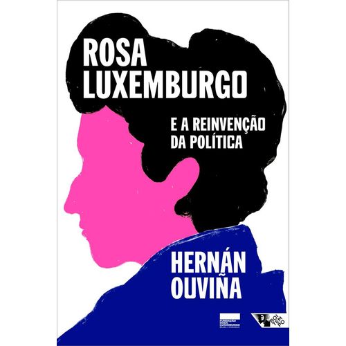 rosa-luxemburgo-e-a-reinvencao-da-politica