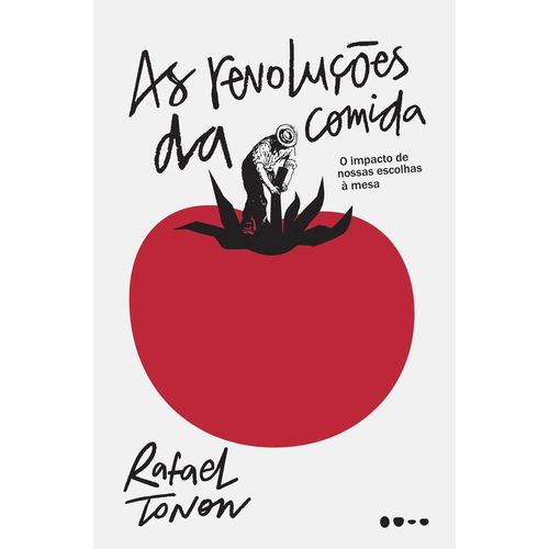 as revoluções da comida