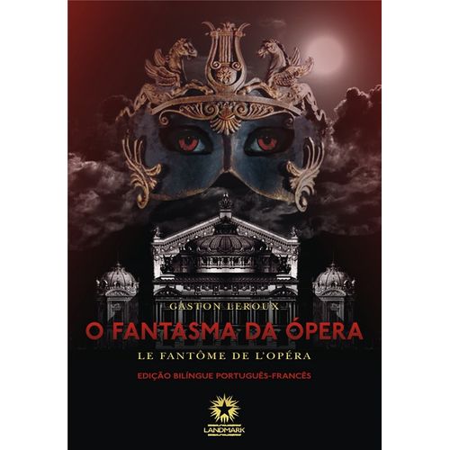 o fantasma da ópera