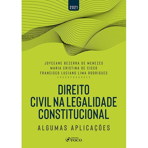 direito-civil-na-legalidade-constitucional---algumas-aplicacoes